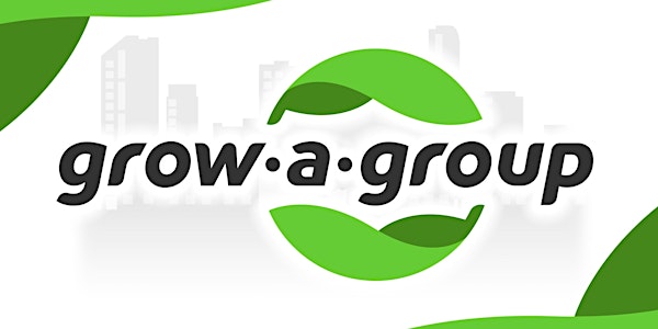 Grow-a-Group Engagement Event
