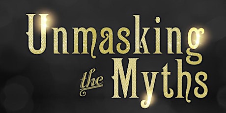 Unmasking the Myths 2017 primary image