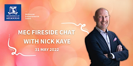 MEC Fireside Chat with Nick Kaye tickets