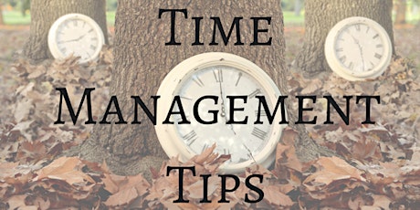 Time Management Tips - Get more done in less time primary image