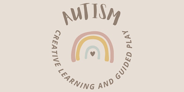 Autism Creative Learning and Guided Play for 2 - 5 years old