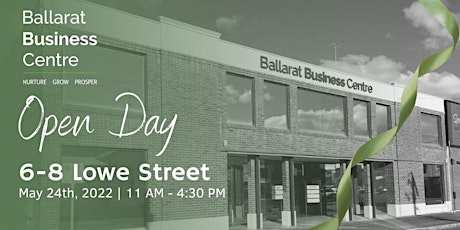 Ballarat Business Centre - Open Day tickets
