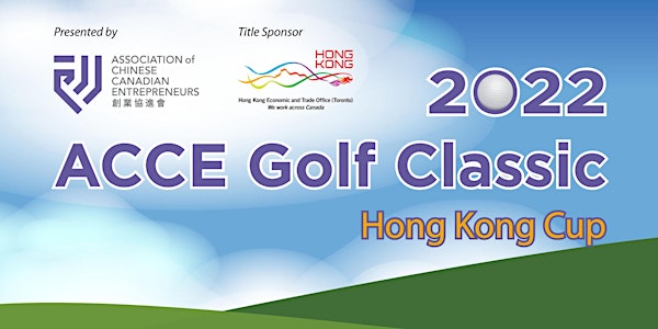 2022 ACCE Golf Classic - Hong Kong Cup