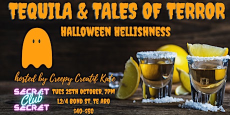 Tequila & Tales of Terror: Halloween Hellishness