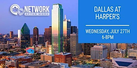 Network After Work Dallas at Harper's tickets