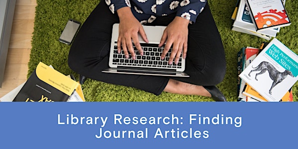 Library Research: Finding Journal Articles