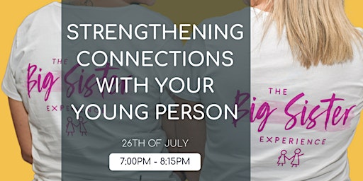 Strengthening Connections with your Young Person - Shepparton