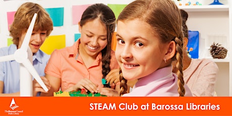 Barossa Libraries STEAM club - Nuriootpa Library tickets