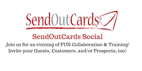 SendOutCards Social - An evening of FUN Collaborating & Training! primary image