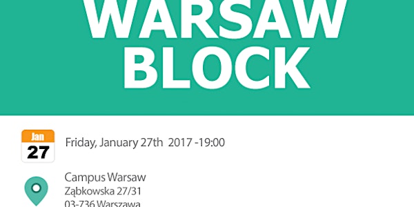 Warsaw Block - The Monthly Blockchain, Bitcoin and Startup Event