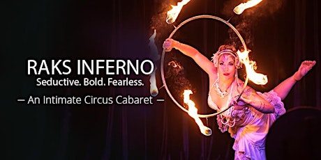 Raks Inferno: An Intimate Circus Cabaret (Pride Edition) tickets