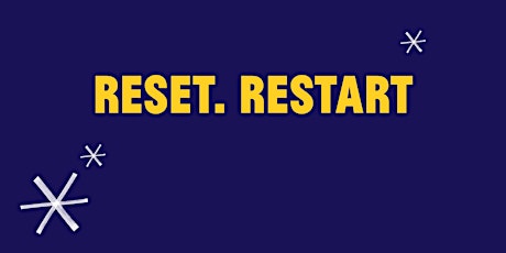 Reset. Restart: How to use tech for your business tickets
