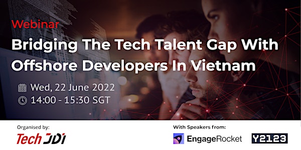Bridging The Tech Talent Gap With Offshore Developers In Vietnam