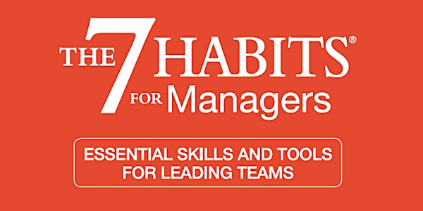 7 Habits for Managers - Asheville September 26-27, 2017