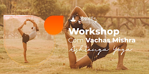 Workshop de Ashtanga Yoga - Goiânia