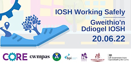 IOSH Working Safely | Gweithio'n Ddiogel IOSH tickets