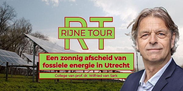 Rijne Tour : Het zonnige afscheid van fossiele energie in Utrecht
