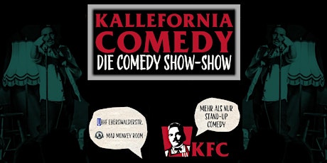 Kallefornia Comedy Show-Show ⭐Kalle Zilske, Gäste, Live-DJ ⭐Comedy Club Tickets