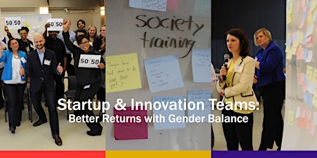 Startup & Innovation Teams: Better Returns with Gender Balance primary image
