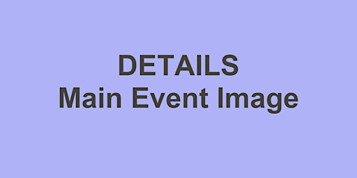 Immagine principale di Basic info - Event title  [75] 