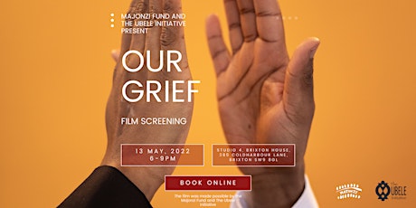 Our Grief - Film Screening