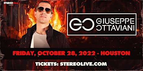 GIUSEPPE OTTAVIANI - Stereo Live Houston tickets