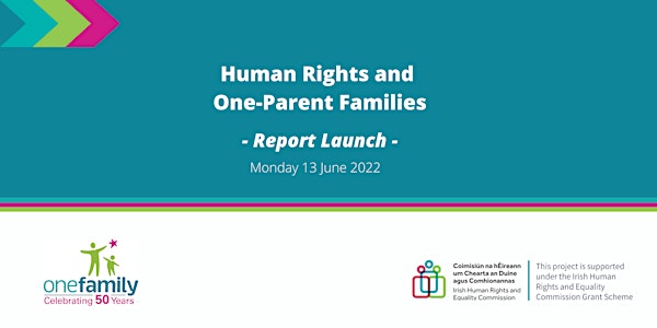 Human Rights and One Parent Families  - Report Launch