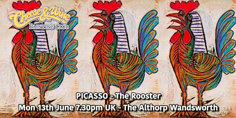 Paint PICASSO - The Rooster  - The Althorp, Wandsworth tickets