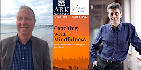 Coaching with Mindfulness - Tools and practices to support your clients billets
