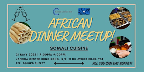 African Dinner Meetup (Somali Cuisine) tickets