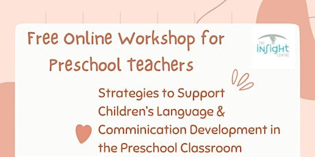 Strategies for supporting language development in the preschool classroom tickets