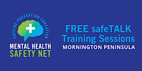 Free Suicide Prevention Education safeTALK - 26 May tickets