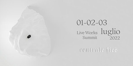 Live Works Summit_DAY 1 biglietti