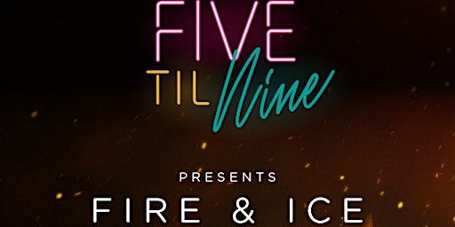 Turn up the heat at Firehouse - Five 'til Nine Networking