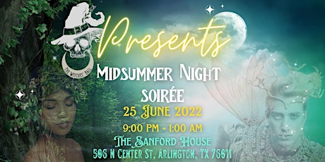 The Witches' Ball: Midsummer Night Soirée tickets