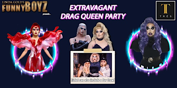 Drag Queen Extravaganza