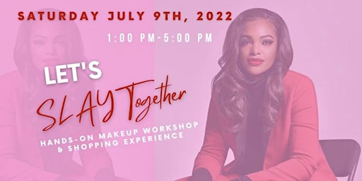 Let's Slay Together Hands On Makeup Workshop and Shopping with MakeupbyOya