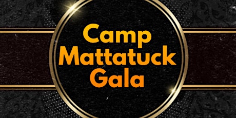 2022 Camp Mattatuck Gala tickets