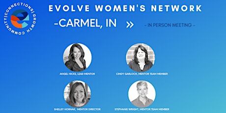 Evolve Women's Network: Carmel, IN (In-Person) tickets
