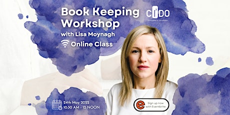 Book Keeping Workshop With Lisa Moynagh tickets