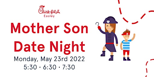 Mother Son Date Night - Chick-fil-A Easley