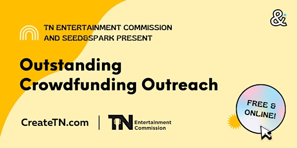 Outstanding Crowdfunding Outreach