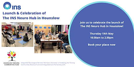 Launch and Celebration: The INS Neuro Hub in Hounslow primary image