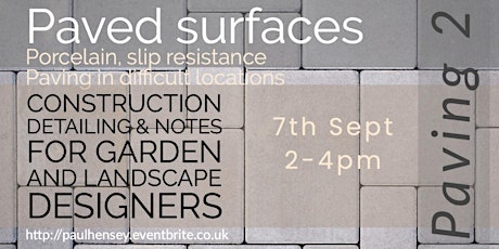 Paved surfaces: construction details for landscape & garden design Part 2 tickets