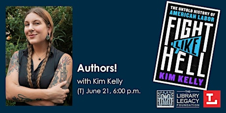 Authors! with Kim Kelly tickets