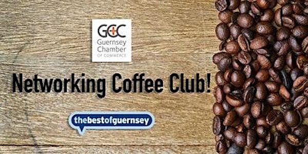 Coffee Club and Networking with thebestofguernsey