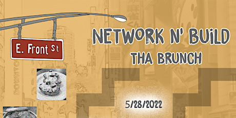 Network N' Build: Tha Brunch tickets