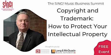 SING! and Learn: How to Protect your Intellectual Property
