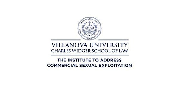 The Institute to Address Commercial Sexual Exploitation Symposium, 2022