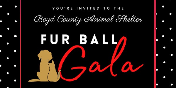 The Boyd County Animal Shelter Fur-Ball
